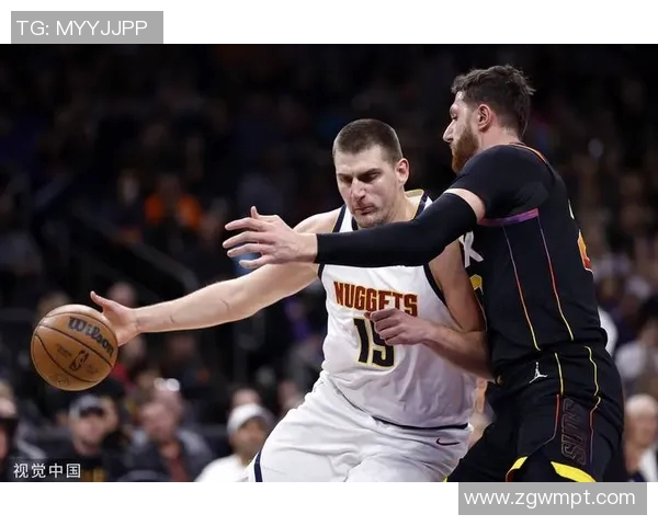 约基奇创历史新高31分21篮板22助攻杜兰特29分助力掘金加时逆转太阳